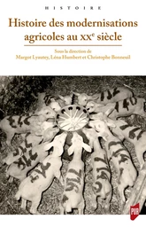 Histoire des modernisations agricoles au xxe siècle