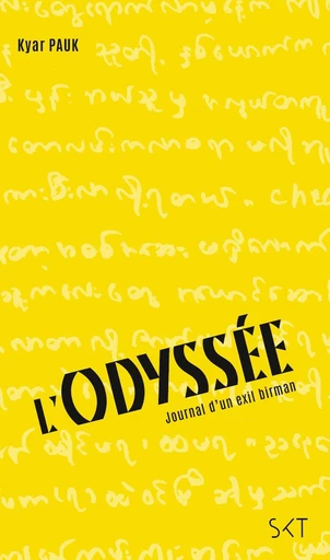 L'Odyssée - Kyar Pauk, Han Thue Lwin - SiKiT éditions