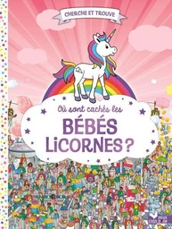 Où sont cachés les bébés licornes ?