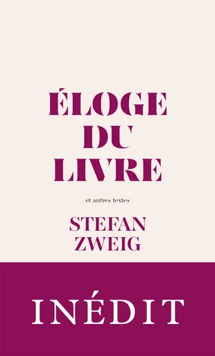 Éloge du livre - Stefan Zweig - L'Archipel