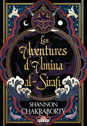 Les aventures d'Amina al-Sirafi (e-book) - Tome 01