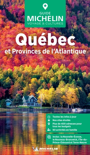 Guide Vert Québec et Provinces de l'Atlantique -  Collectif - Michelin