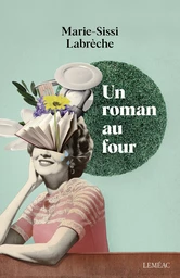 Un roman au four