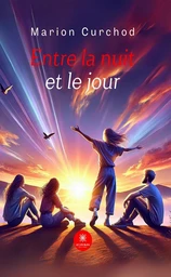 Entre la nuit et le jour