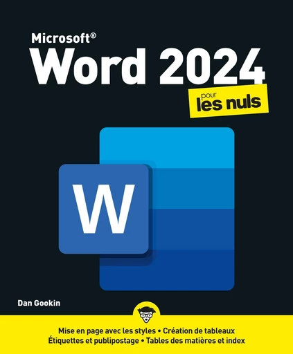 Word 2024 pour les Nuls - Dan GOOKIN - edi8