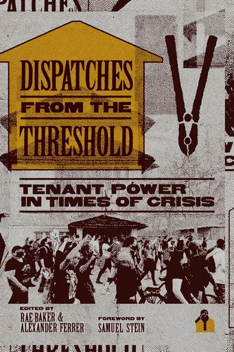 Dispatches from the Threshold - Rae Baker, Alexander Ferrer - Fernwood Publishing