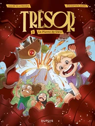 Trésor - Tome 3 - La Pierre de Voeu