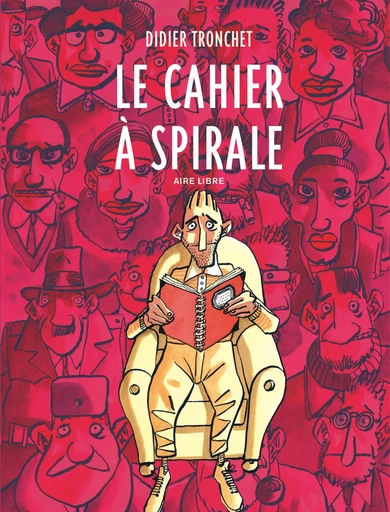 Le cahier à spirale -  Tronchet - Dupuis