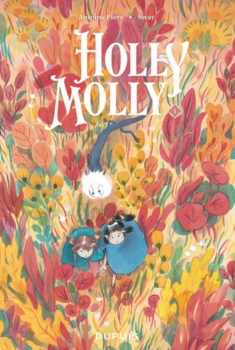 Holly Molly - Tome 1 - Antoine Piers - Dupuis