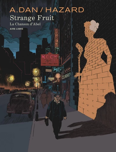 Strange Fruit - Vincent Hazard - Dupuis