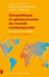 Géopolitique et géoéconomie du monde contemporain