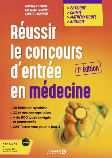 Réussir le concours d'entrée en médecine - Mohamed Ayadim, Laurence Ladrière, Aouatif Laghmich - De Boeck Supérieur