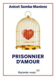 Prisonnier d'amour