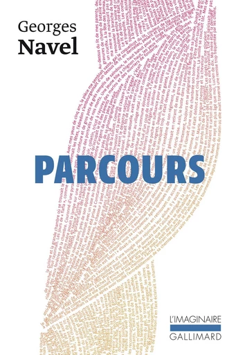 Parcours - Georges Navel - Editions Gallimard