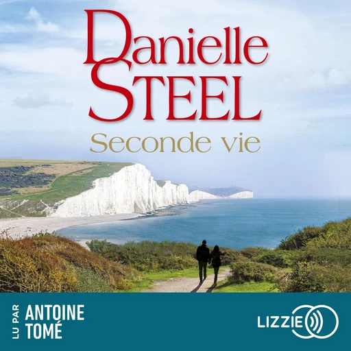 Seconde vie - Danielle Steel - Univers Poche