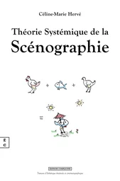 Théorie Systémique de la Scénographie