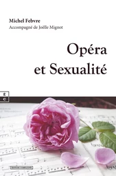 Opéra et Sexualité