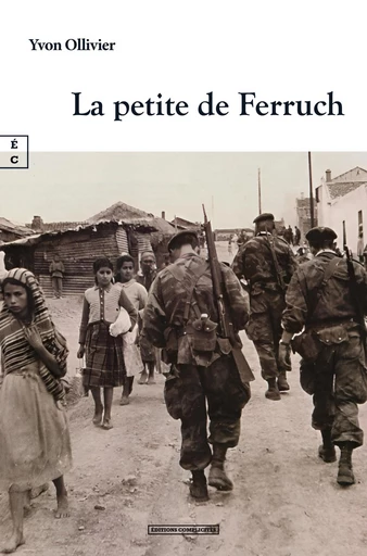 La petite de Ferruch - Yvon Ollivier - EDITIONS COMPLICITES