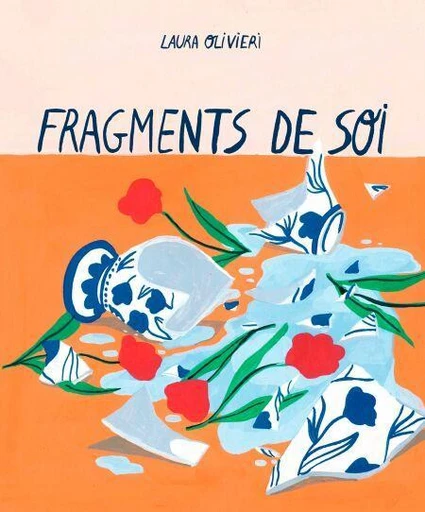 Fragments de soi - Laura Olivieri - Le lotus et l'éléphant