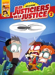 Les Justiciers de la justice - Tome 2