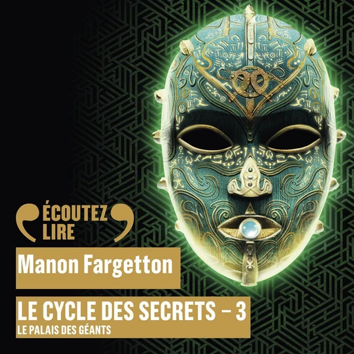 Le cycle des secrets (Tome 3) - Le palais des géants - Manon Fargetton - Gallimard Jeunesse