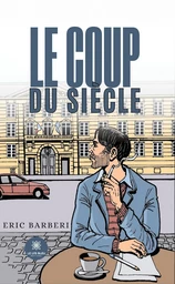 Le coup du siècle