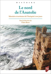 Le nord de l’Anatolie