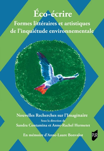 Éco-écrire. Formes littéraires et artistiques de l’inquiétude environnementale -  - Presses universitaires de Rennes