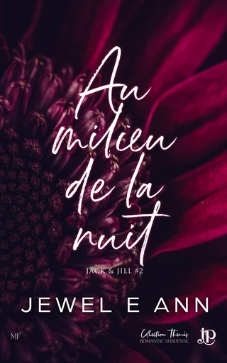 Au milieu de la nuit - Jewel E.Ann - Juno Publishing