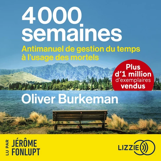 4000 semaines - Oliver Burkeman - Univers Poche