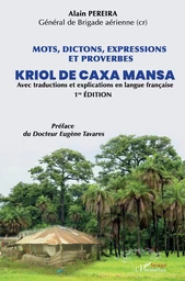 Mots, dictions, expressions et proverbes Kriol de Caxa Mansa