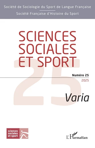 Sciences sociales et sport Numéro 25 -  - Editions L'Harmattan