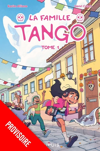 La Famille Tango - Tome 1 -  Karim Alliane - Dupuis