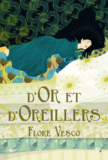 D'or et d'oreillers - Flore Vesco - L'école des loisirs