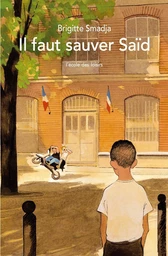 Il faut sauver Saïd