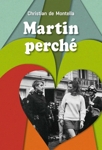 Martin perché - Christian de Montella - L'école des loisirs