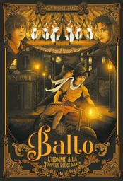 Balto - Tome 3 - L'Homme à la torpedo rouge sang