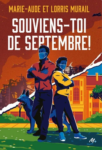 Souviens-toi de septembre - Marie-Aude Murail, Lorris Murail - L'école des loisirs