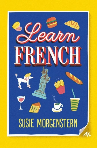 Learn French - Susie Morgenstern - L'école des loisirs