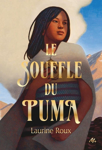 Le souffle du puma - Laurine Roux - L'école des loisirs