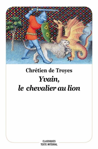 Yvain, le chevalier au lion - Chrétien De Troyes - L'école des loisirs