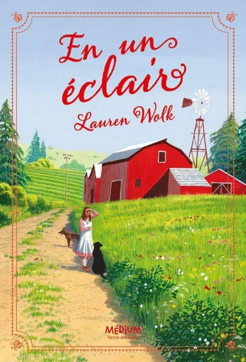 En un éclair - Lauren Wolk - L'école des loisirs