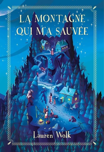 La montagne qui m'a sauvée - Lauren Wolk - L'école des loisirs