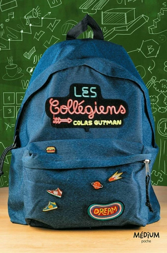 Les Collégiens - Colas Gutman - L'école des loisirs