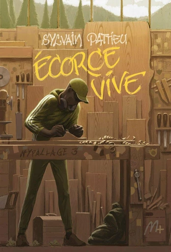 Écorce vive - Sylvain Pattieu - L'école des loisirs