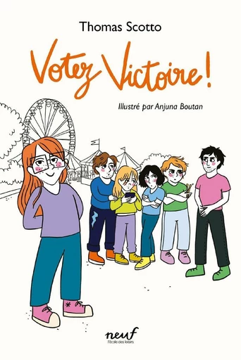 Votez Victoire ! - Thomas Scotto - L'école des loisirs