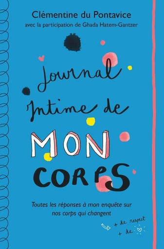 Journal intime de mon corps - Clémentine du Pontavice - L'école des loisirs