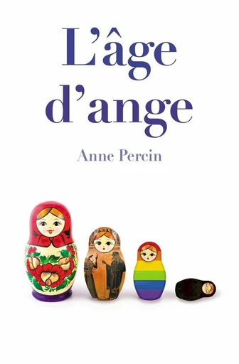 L'âge d'ange - Anne Percin - L'école des loisirs