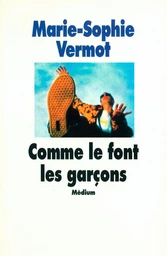 Comme le font les garçons