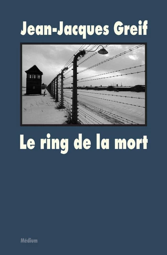 Le ring de la mort - Jean-Jacques Greif - L'école des loisirs